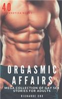 Orgasmic Affairs