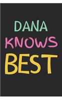 Dana Knows Best