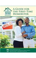 A Guide for the First-Time Homebuyer - Color Edition