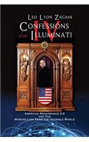 Confessions of an Illuminati Volume IV