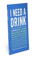 Knock Knock I Need A Drink Inner Truth Journal: (Inner-Truth Journal)