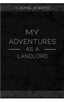 My Adventures As A Landlord