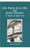 John Baptist de La Salle and Special Education