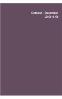 Daily Planner 3-Month 2019: October-December - Week Starts on Monday - Include Hours, Priorities, To-Do List, Notes & Monthly Planner (Oct-Dec) and Year Calendar - Minimalist P