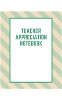 Teacher Appreciation Notebook