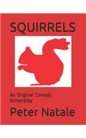 Squirrels