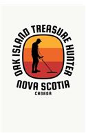 Oak Island Treasure Hunter Nova Scotia Canada: Oak Island Nova Scotia Treasure, Mystery and Templar Noebook or Journal