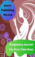 Pregnancy Journal for First Time Mom