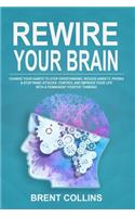 Rewire Your Brain