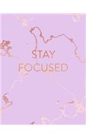 Stay Focused