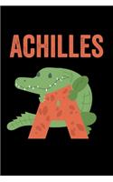 Achilles: Animals Coloring Book for Kids, Weekly Planner, and Lined Journal Animal Coloring Pages. Personalized Custom Name Initial Alphabet Christmas or Birt