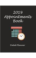 2019 Appointments Book: Dated Planner