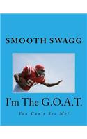 I'm The G.O.A.T.