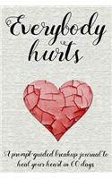 Everybody Hurts
