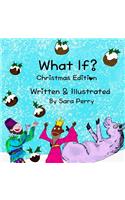 What If? Christmas Edition