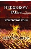 Wolves In the Storm