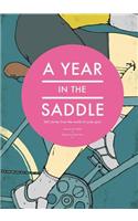 A Year in the Saddle