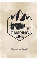 Camping Life: My Camping Journal