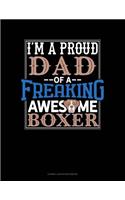 I Am a Proud Dad of a Freaking Awesome Boxer: Cornell Notes Notebook(1030 Cornell Notes Notebook)
