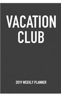 Vacation Club