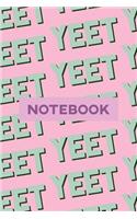 Notebook: Yeet Blue Black Typography Meme Pattern