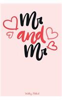 MR & MR Wedding Notebook
