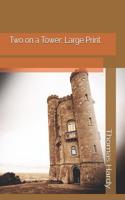 Two on a Tower: Large Print