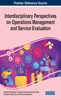 Interdisciplinary Perspectives on Operations Management and Service Evaluation