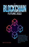 Blockchain Future 2022