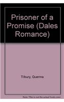 Prisoner Of A Promise