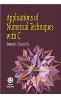Applications of Numerical Techniques with C