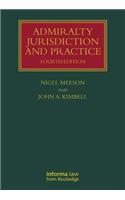 Admiralty Jurisdiction and Practice