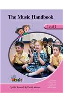 The Music Handbook - Level 1