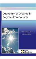 Ozonation of Organic and Polymer Compounds