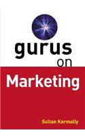 Gurus on Marketing