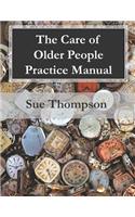 Care of Older People Practice Manual
