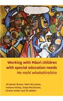 Working with Māori Children with Special Education Needs