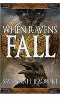 When Ravens Fall