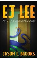 E.J. Lee and The Golden Door