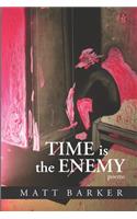 Time Is The Enemy