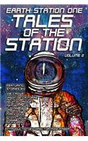 Earth Station One Tales of the Station Vol. 2