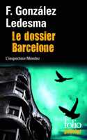 Le dossier Barcelone