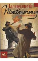 Vengeance de Montmorency