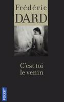 C'est toi le venin
