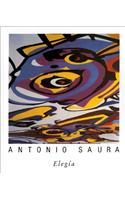 Antonio Saura: Elegia