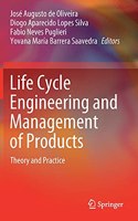 Life Cycle Engineering and Management of Products