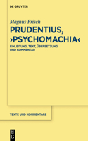 Prudentius, >Psychomachia: Einleitung, Text, Übersetzung Und Kommentar