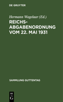 Reichsabgabenordnung Vom 22. Mai 1931