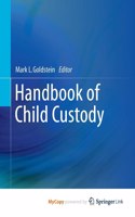 Handbook of Child Custody