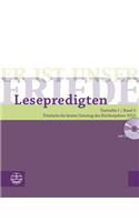 Er Ist Unser Friede. Lesepredigten Textreihe I/Bd. 2 - Broschur + CD: Trinitatis Bis Letzter Sonntag Des Kirchenjahres 2015